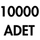 10000 ADET**
